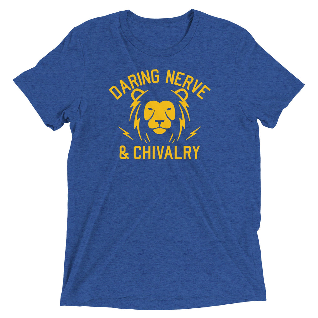 Daring, Nerve, And Chivalry Men's Tri-Blend Tee