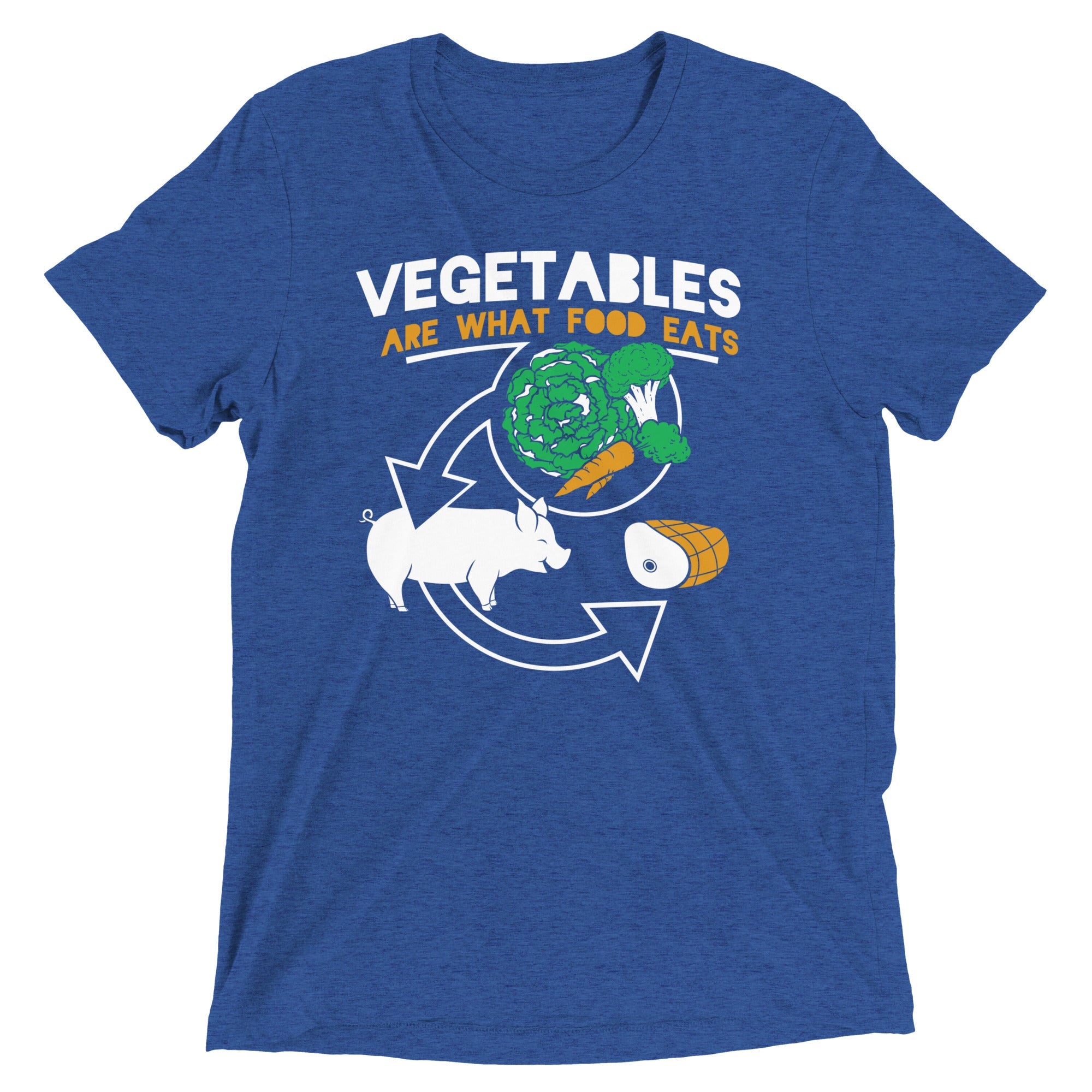 Vegetables Are What Food Eats Men's Tri-Blend Tee