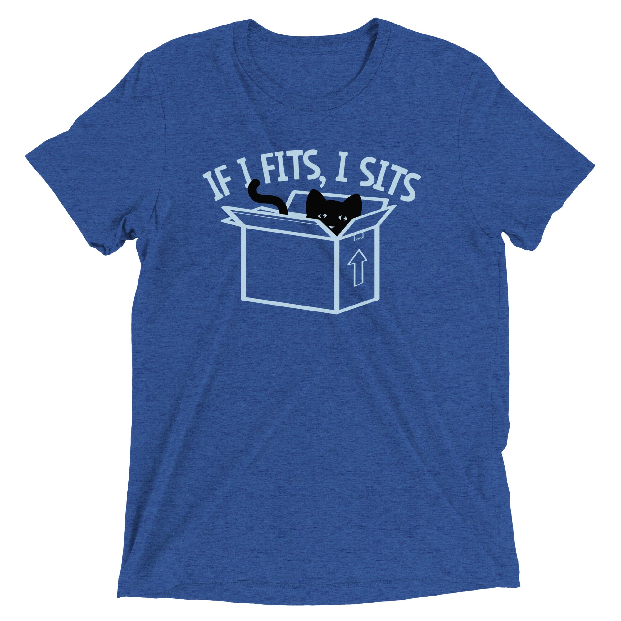 If I Fits, I Sits Men's Tri-Blend Tee