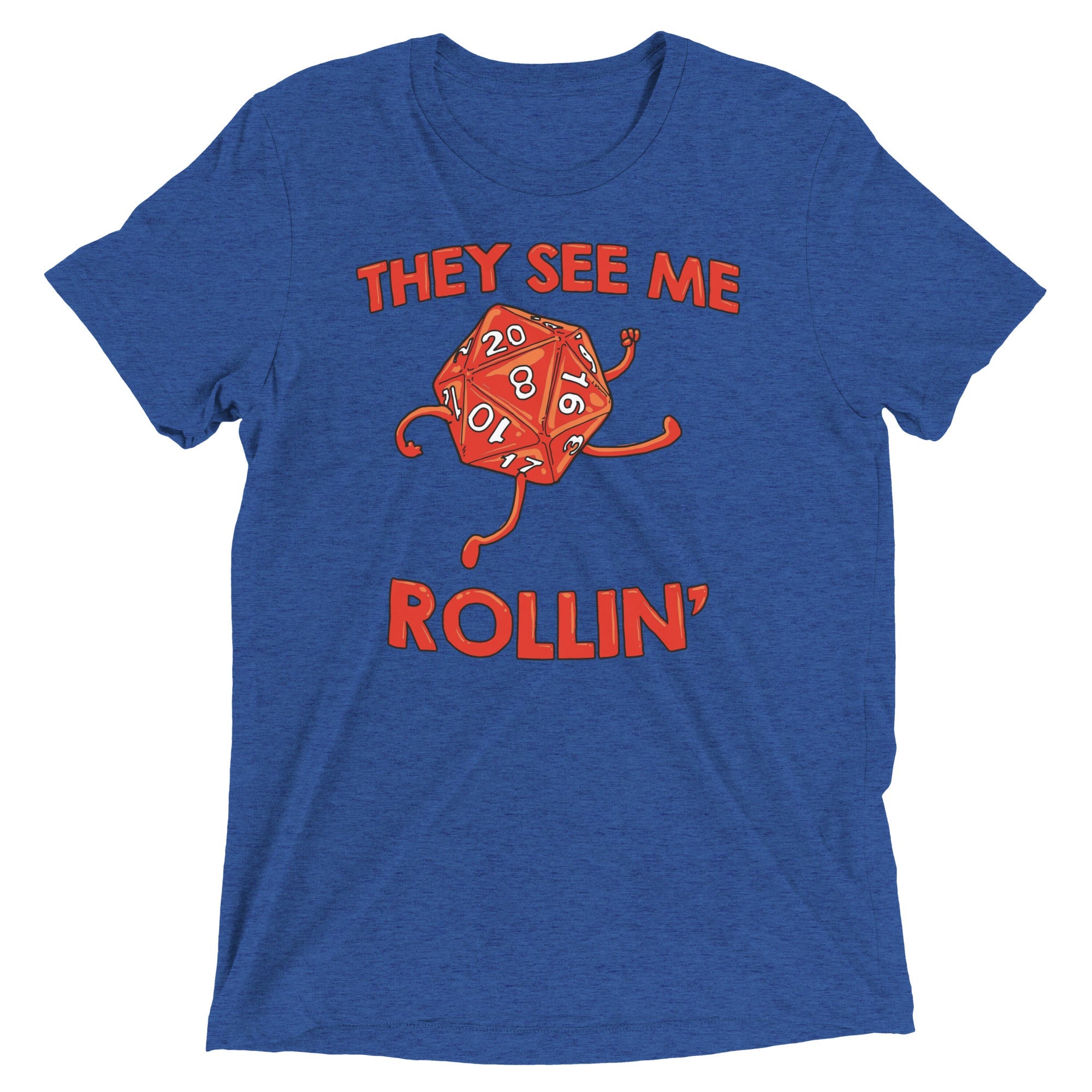 They See Me Rollin' Men's Tri-Blend Tee