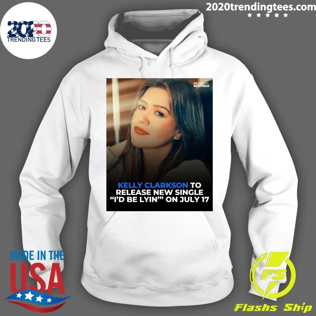 Kelly Clarkson To Release New Single I’d Be Lyin On July 17, 2026 Shirt