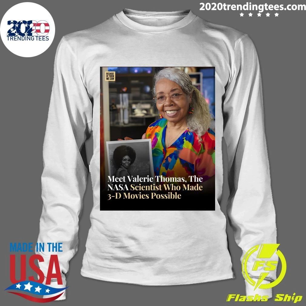 Meet Valerie Thomas, The NASA Scientist Who Made 3-D Movies Possible Shirt
