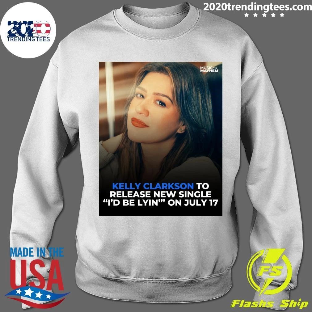 Kelly Clarkson To Release New Single I’d Be Lyin On July 17, 2026 Shirt
