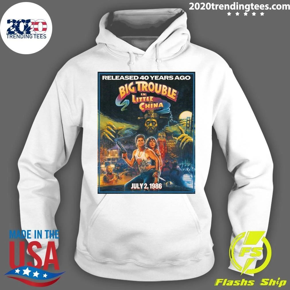 Released 40 Years Ago Big Trouble In Little China July 2, 1986 Shirt
