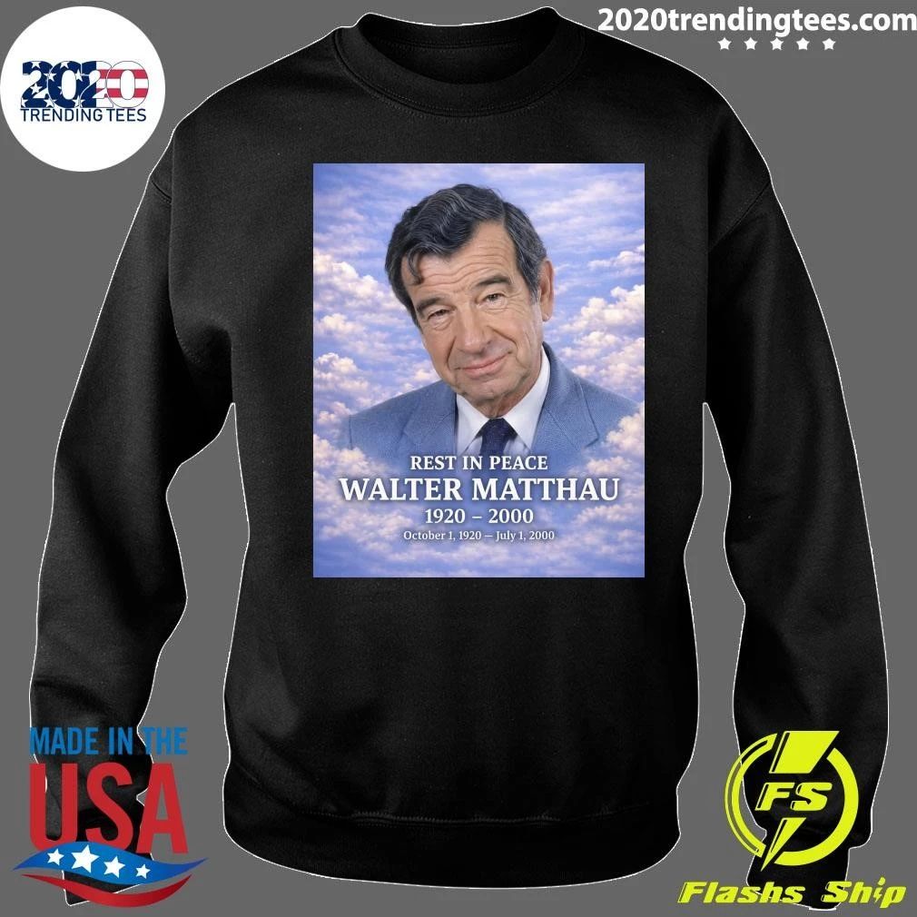 Rest In Peace Walter Matthau 1920-2000, October 1920 – July 2000 Shirt