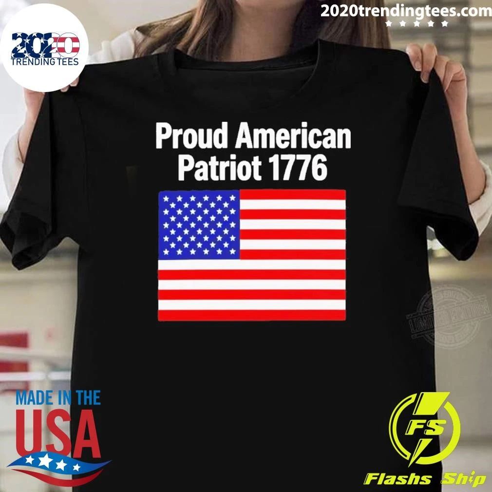 Proud American Patriot 1776 Shirt
