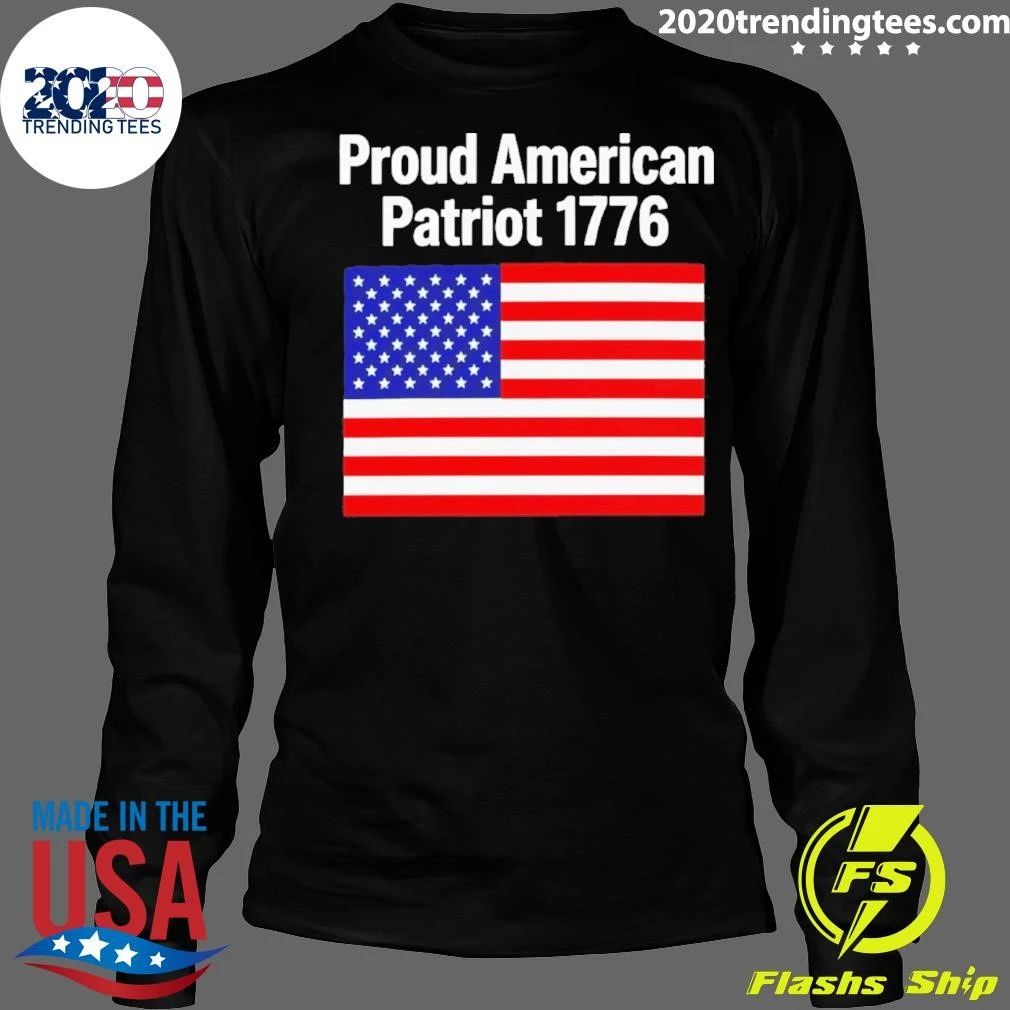 Proud American Patriot 1776 Shirt