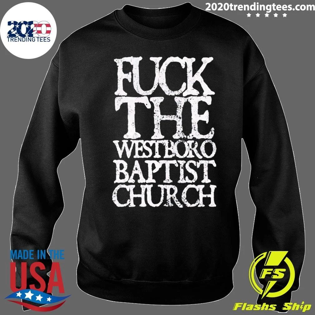 The Westbori Baptist Church Shirt