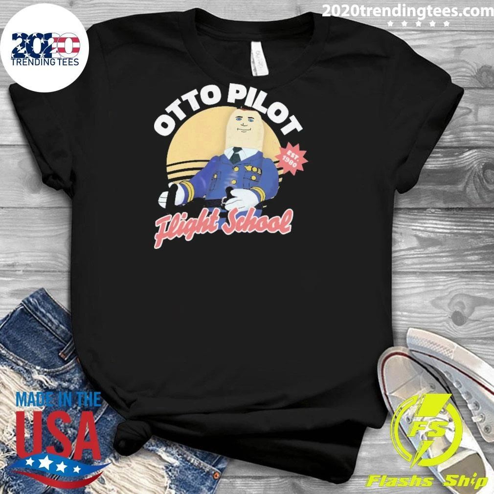 Otto Pilot Flight School Airplane EST 1980 Movie Shirt