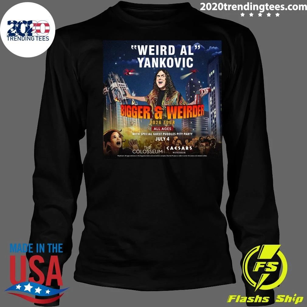 Weird Al Yankovic Bigger & Weirder 2026 Tour All Ages With Special Guest Puddles Pity Party July 4 Shirt