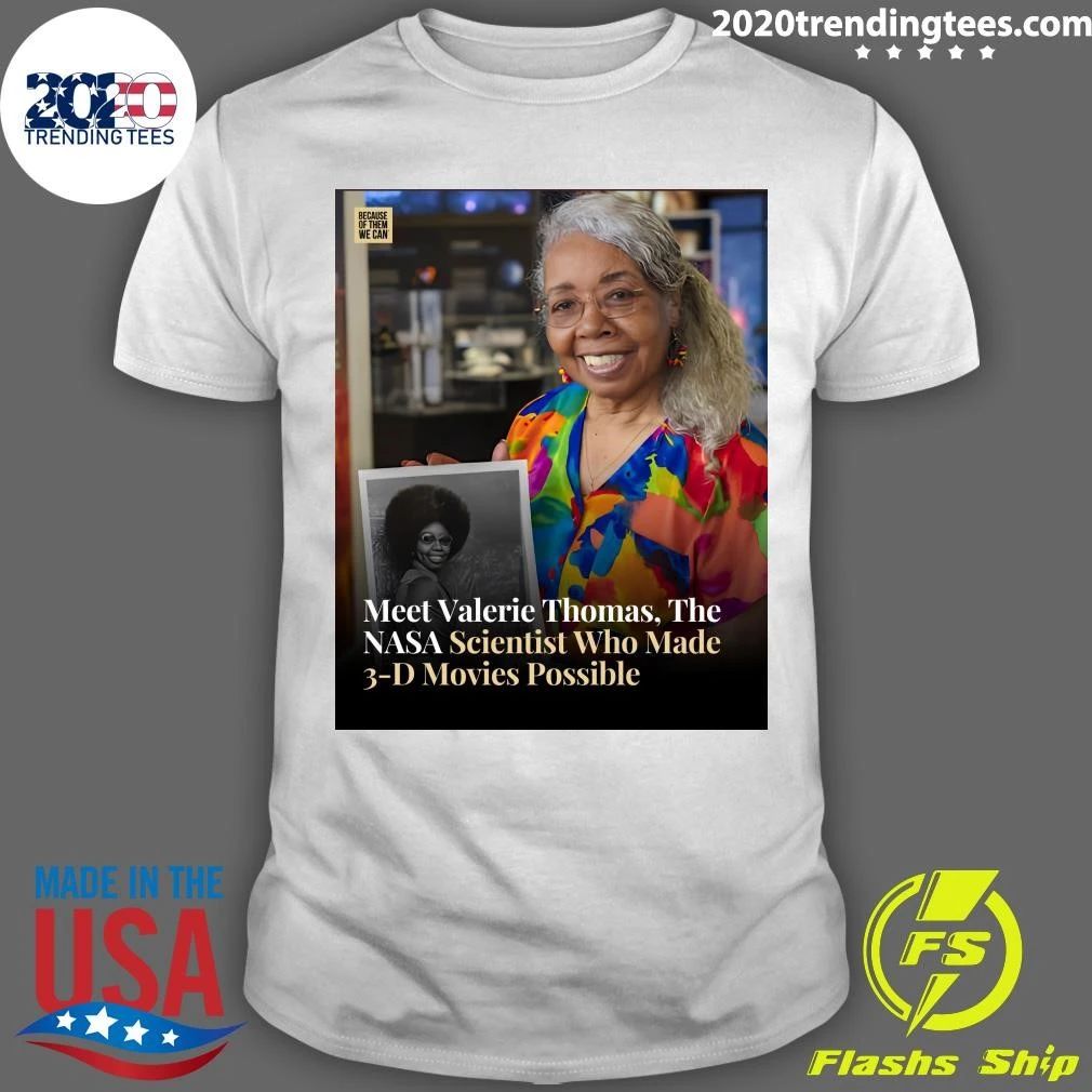 Meet Valerie Thomas, The NASA Scientist Who Made 3-D Movies Possible Shirt