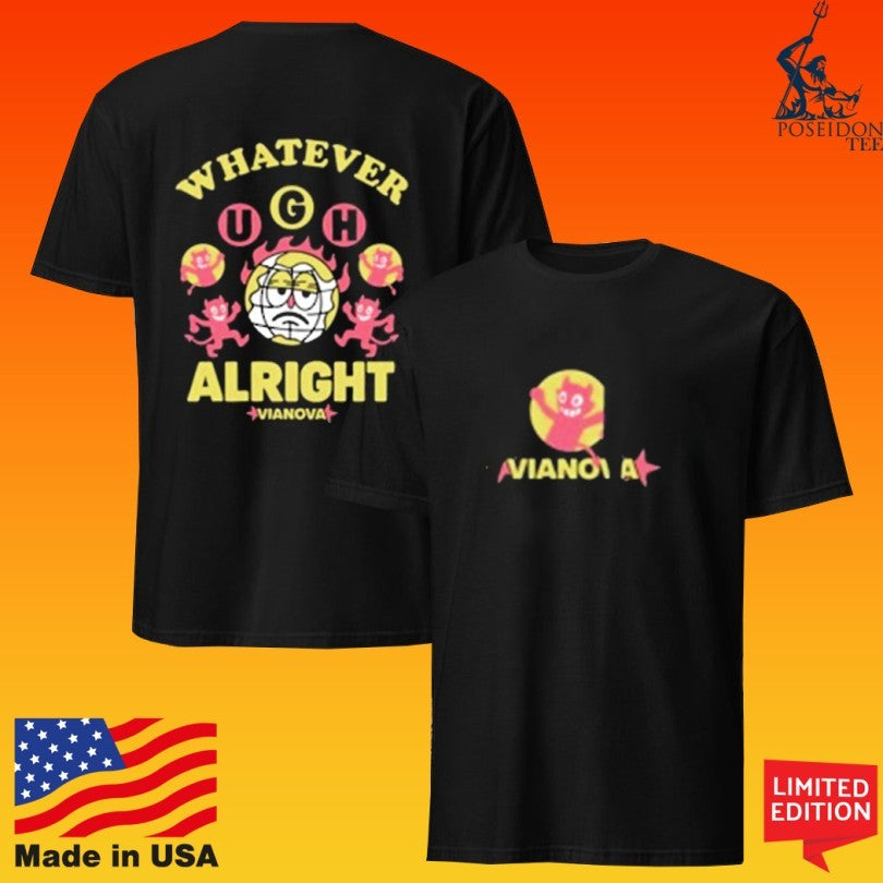 Vianova Whatever Alright T-shirt