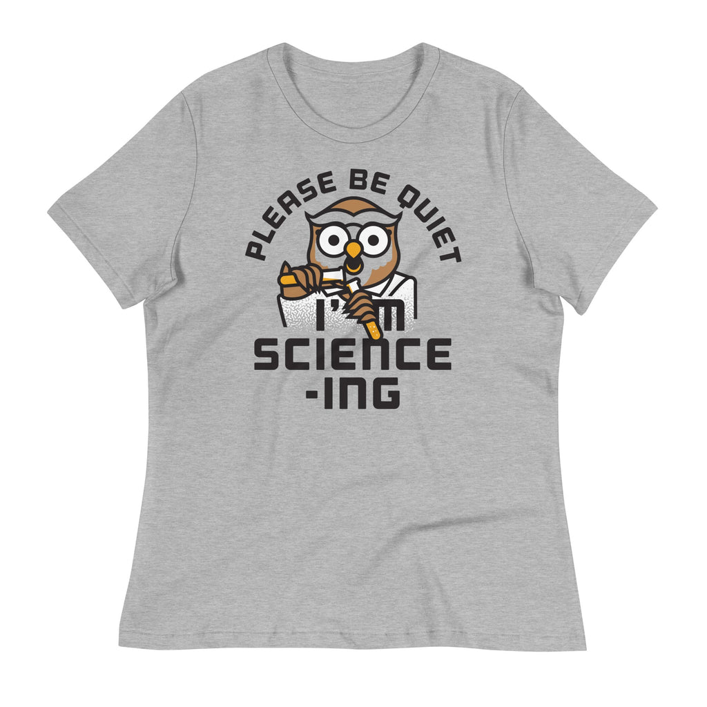 I'm Science-ing Women's Signature Tee