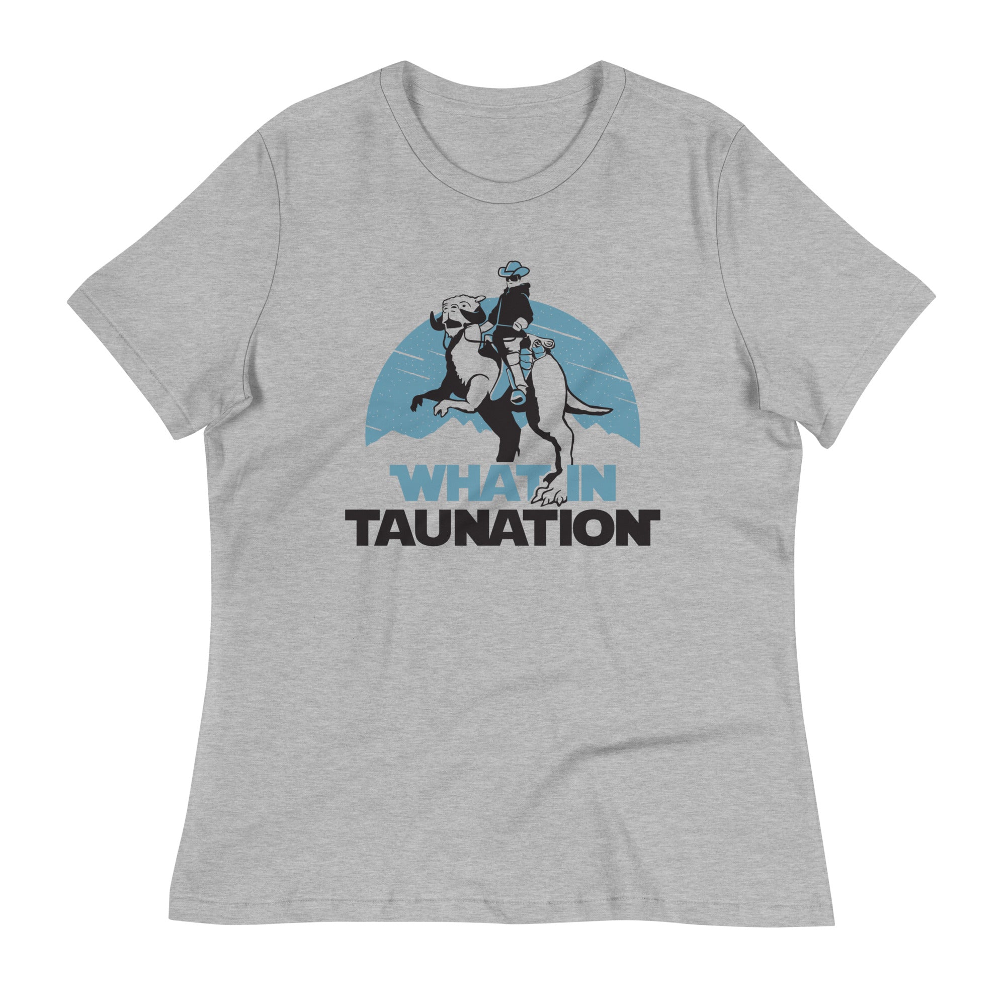 What In Taunation Women's Signature Tee