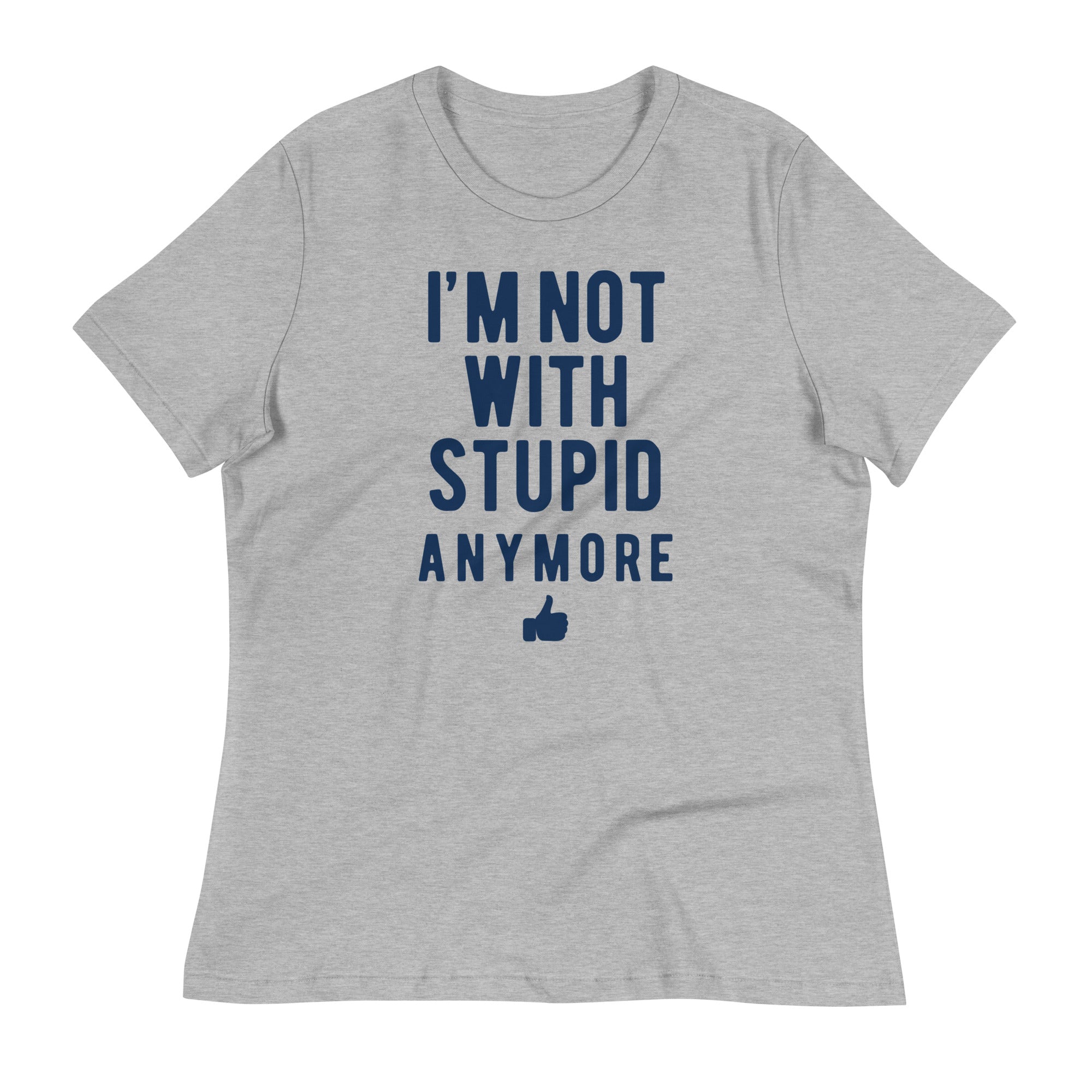 I'm Not With Stupid Anymore Women's Signature Tee