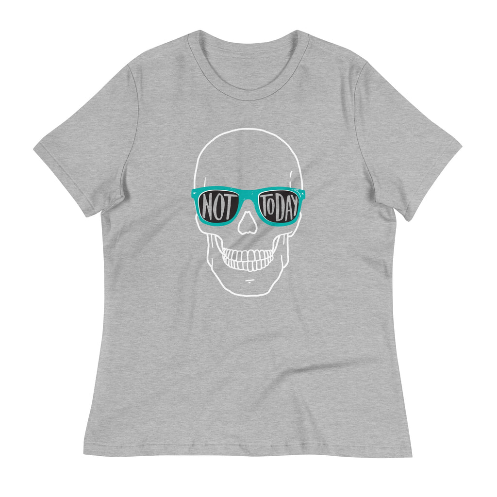 Not Today Women's Signature Tee