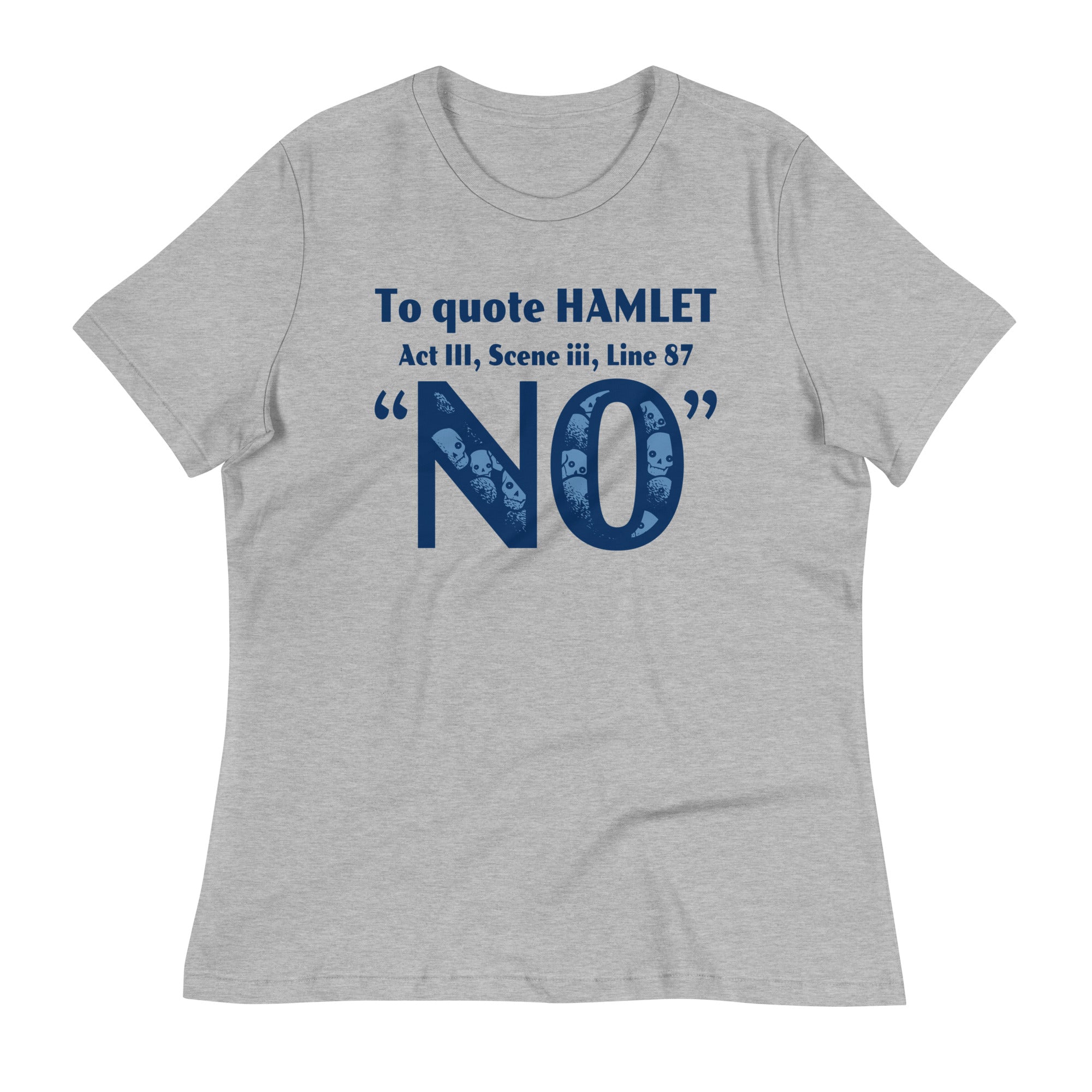 To Quote Hamlet Women's Signature Tee