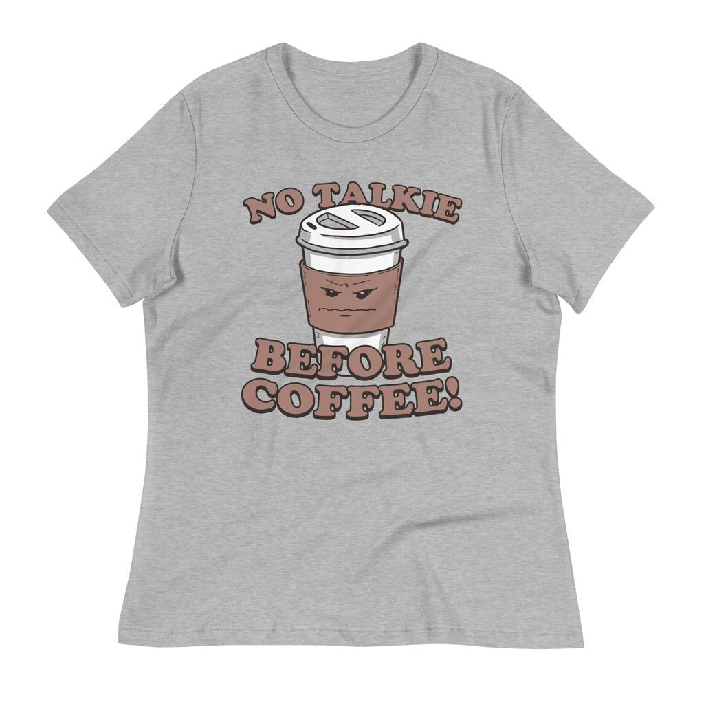 No Talkie Before Coffee! Women's Signature Tee
