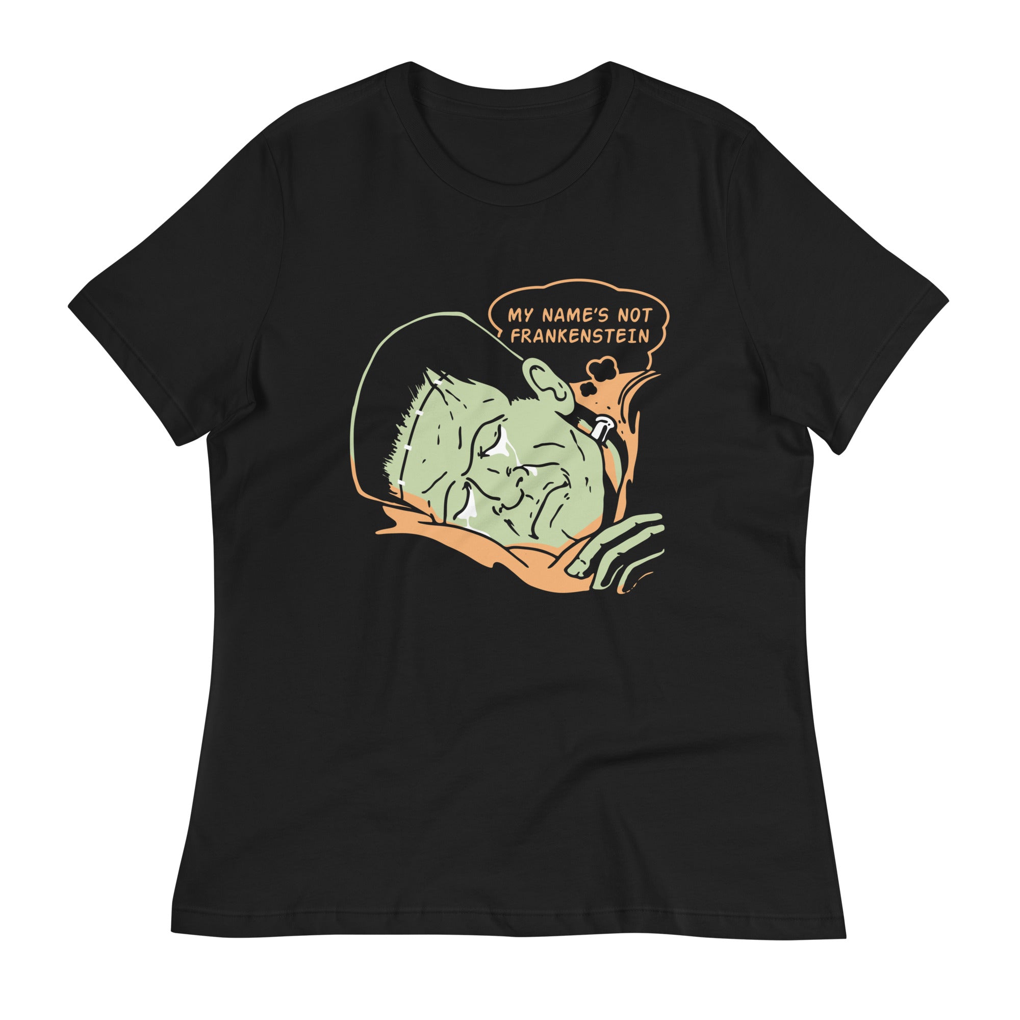 My Name's Not Frankenstein Women's Signature Tee