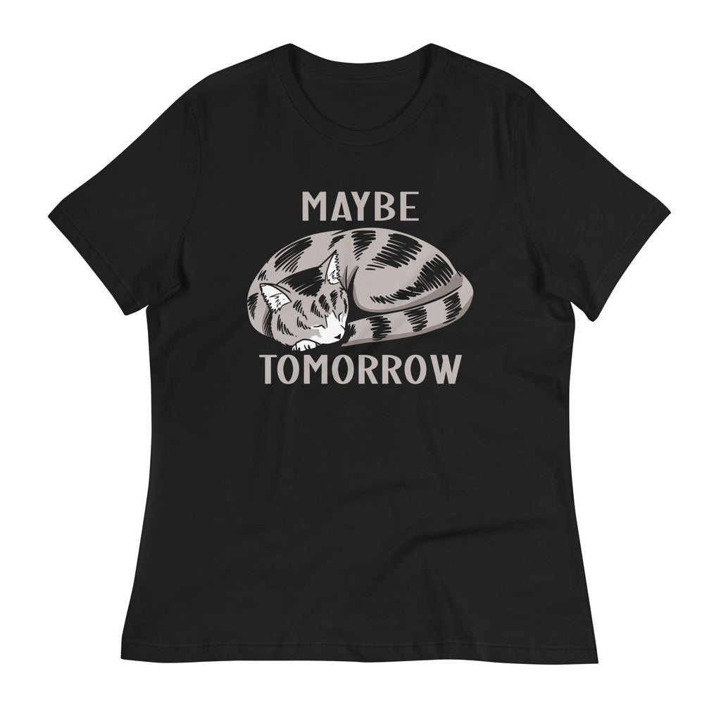 Maybe Tomorrow Women's Signature Tee