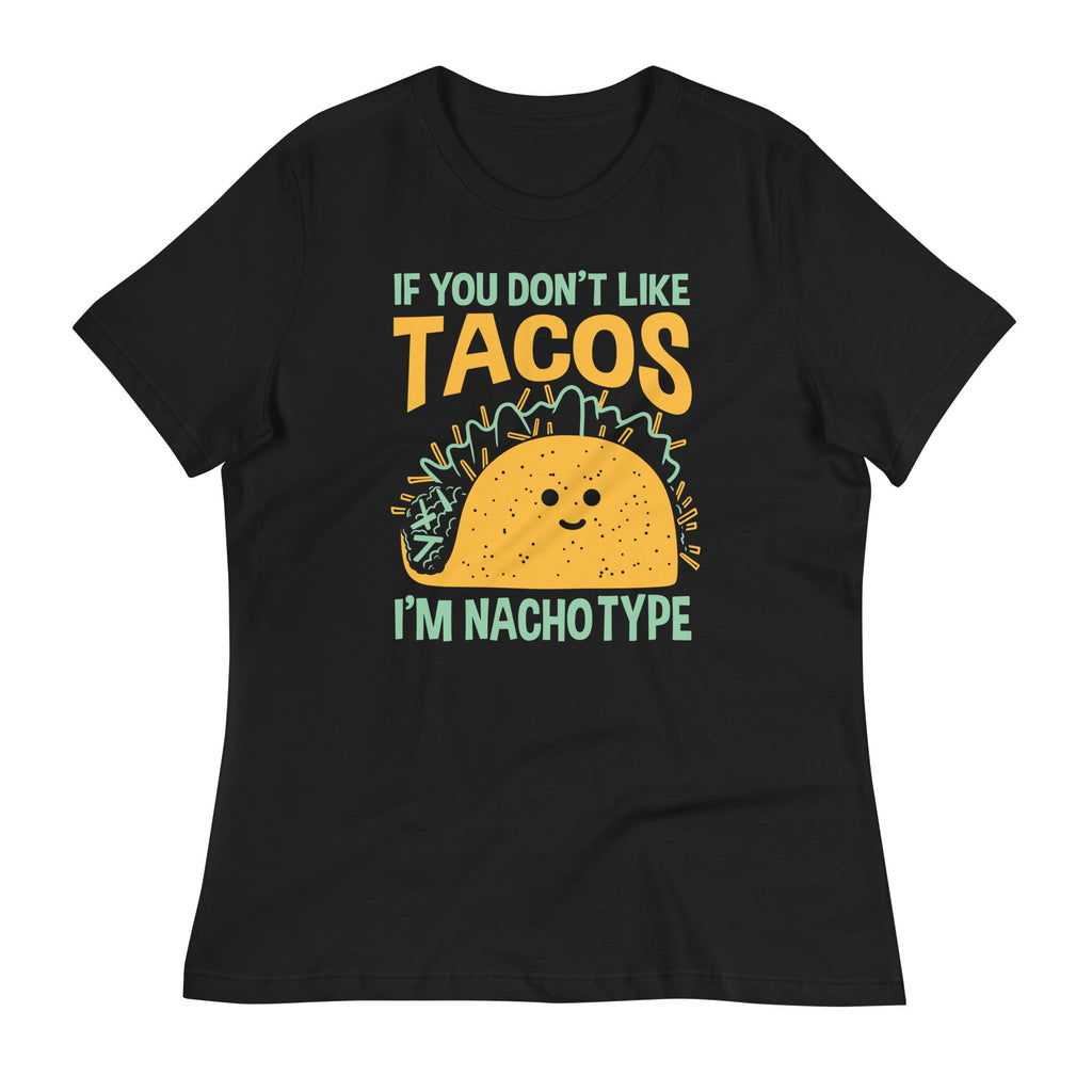 I'm Nacho Type Women's Signature Tee