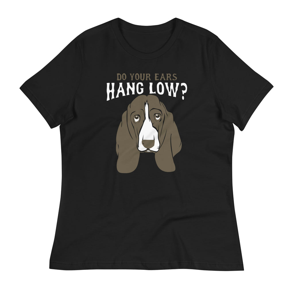 Do Your Ears Hang Low? Women's Signature Tee