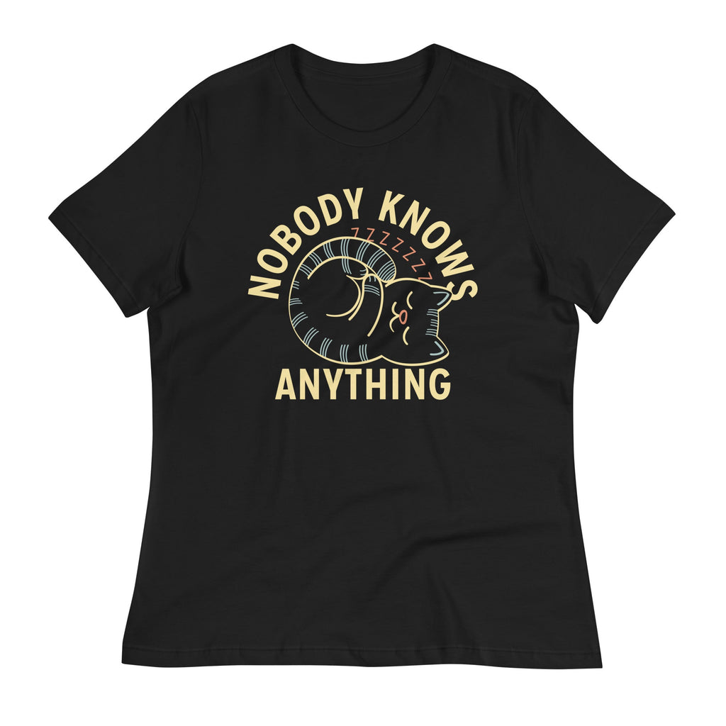 Nobody Knows Anything Women's Signature Tee