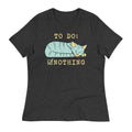 To Do: Nothing Women's Signature Tee