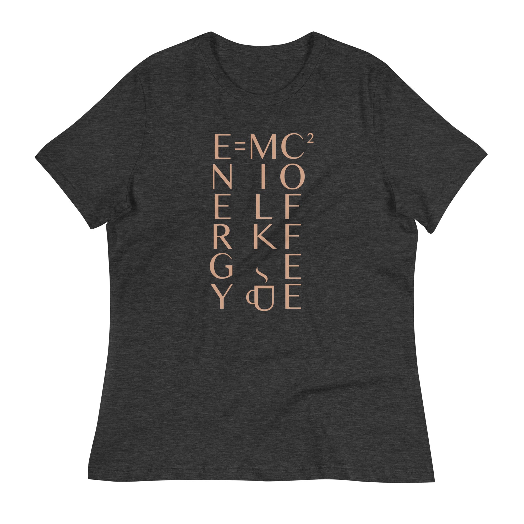 Energy Equals Milk Times Coffee Squared Women's Signature Tee