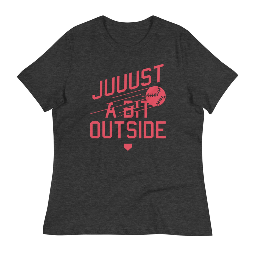 Just A Bit Outside Women's Signature Tee