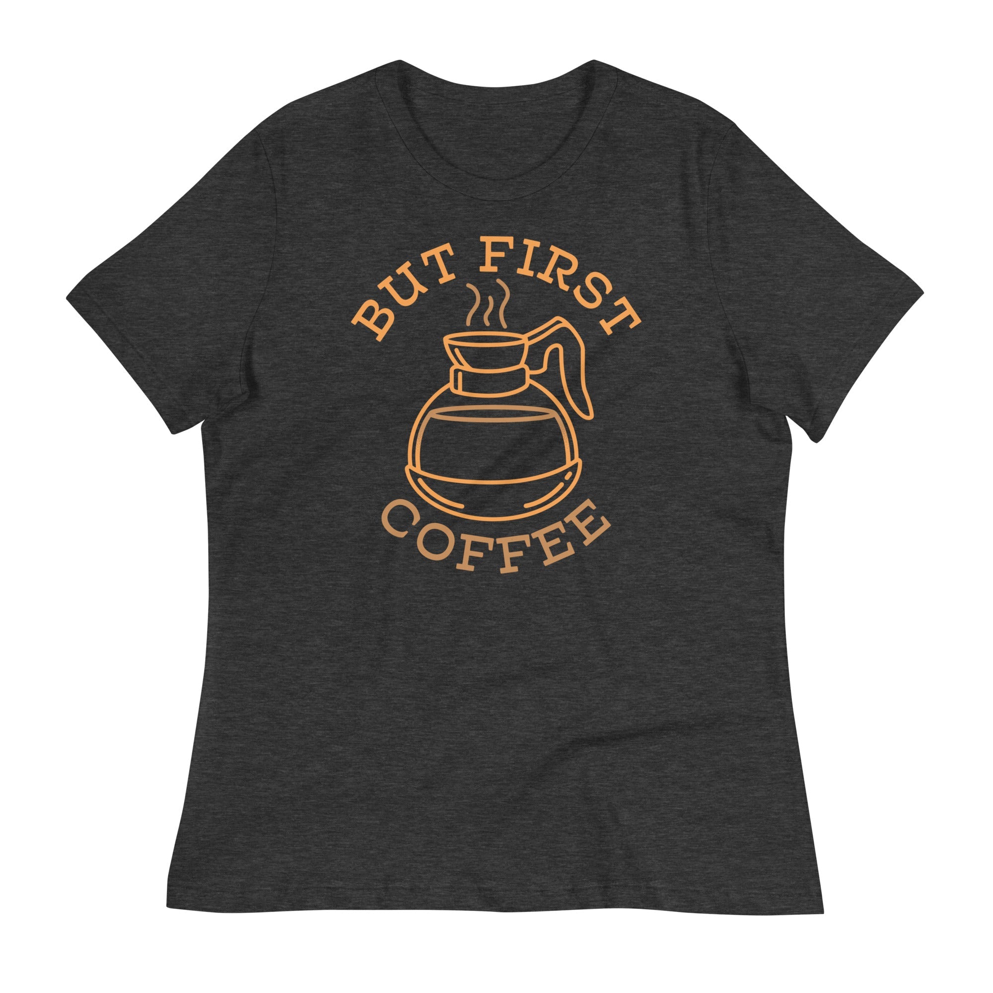 But First Coffee Women's Signature Tee