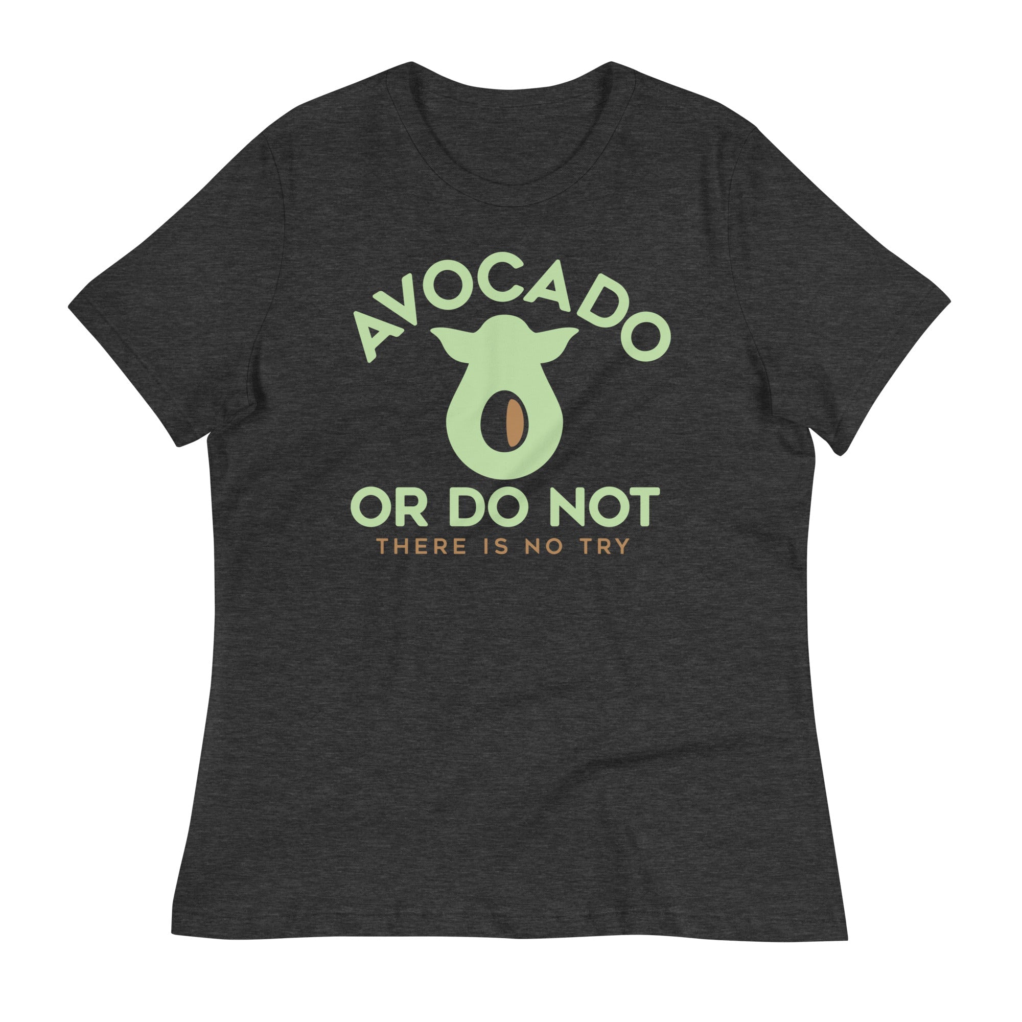 Avocado Or Do Not Women's Signature Tee