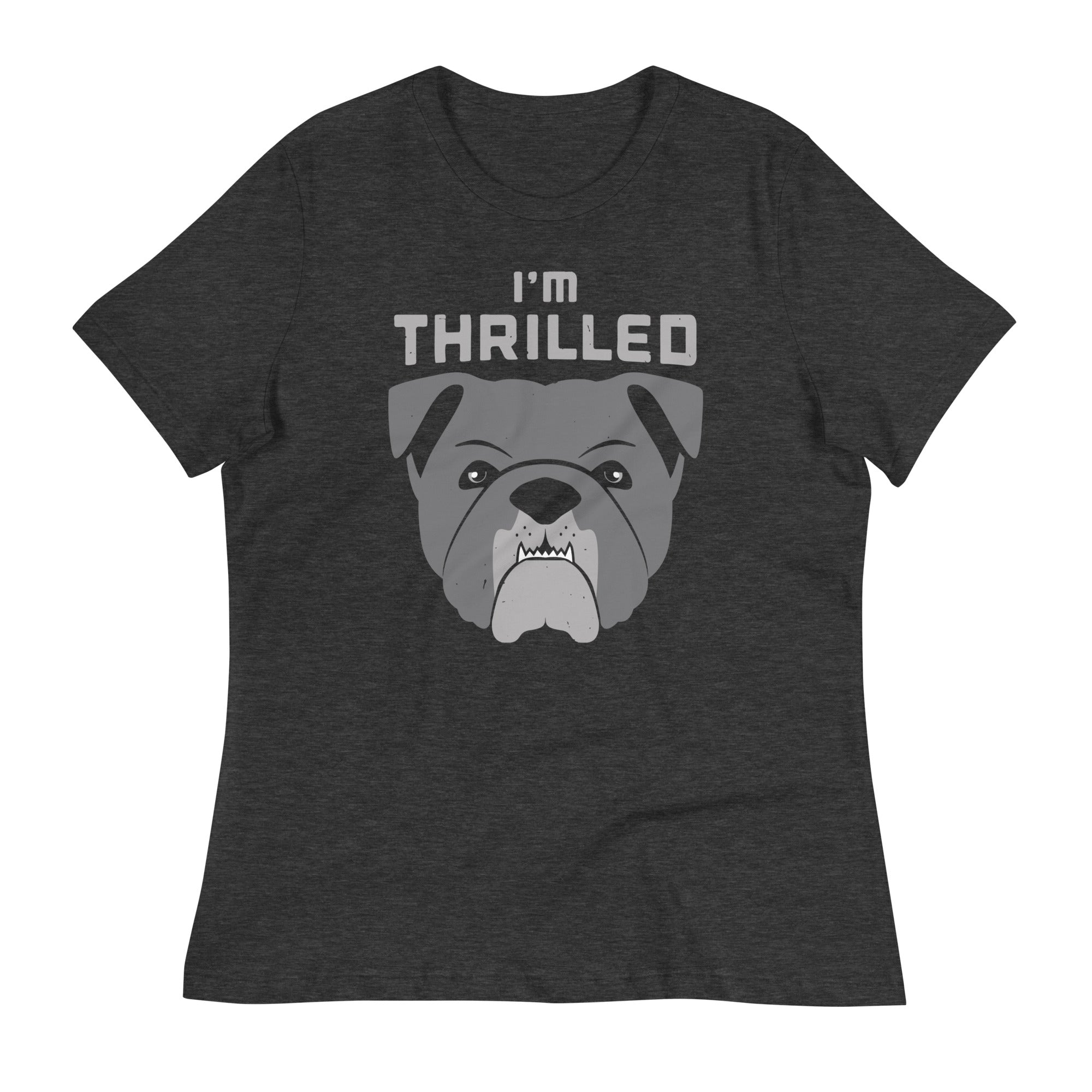 I'm Thrilled Women's Signature Tee