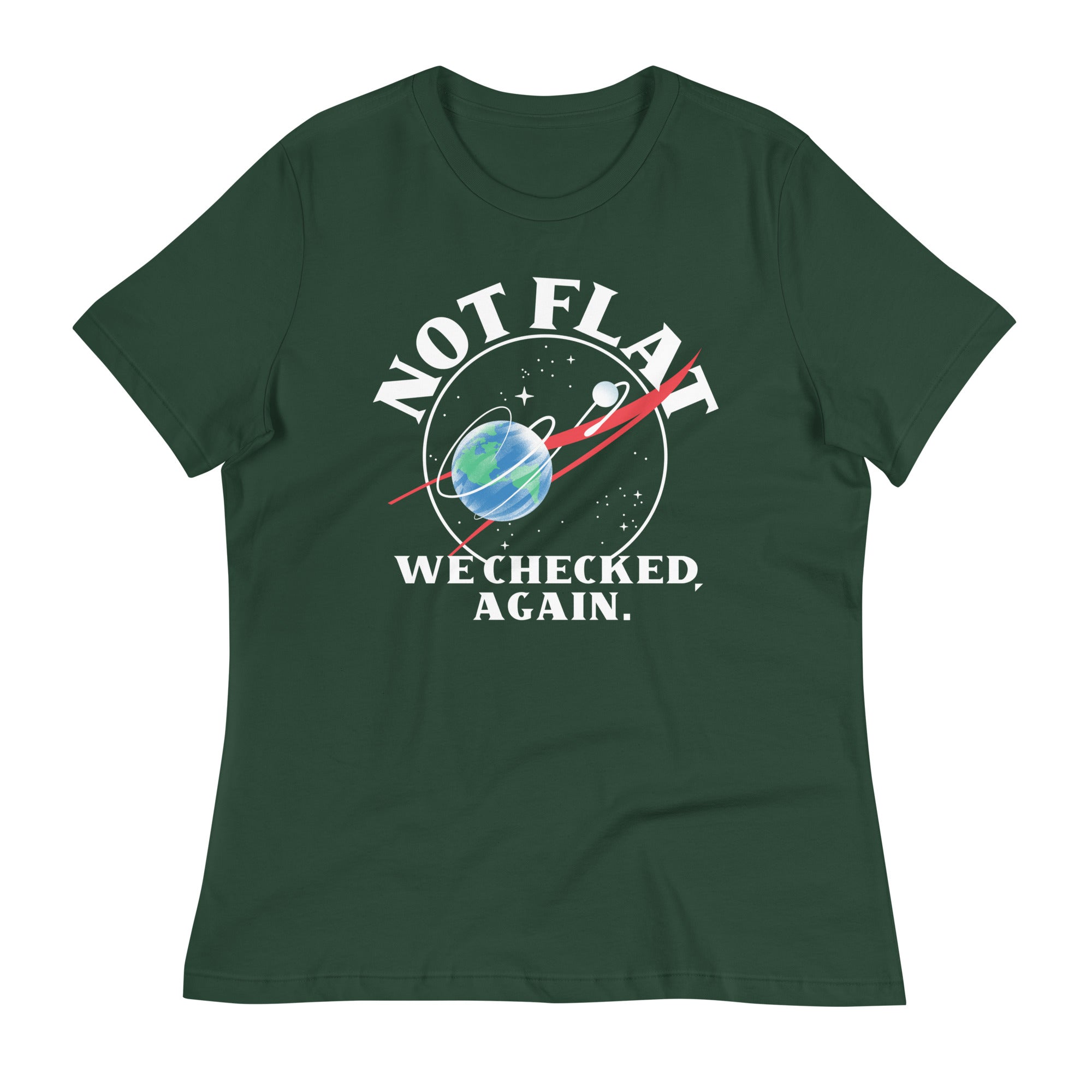 Not Flat We Checked Again Women's Signature Tee