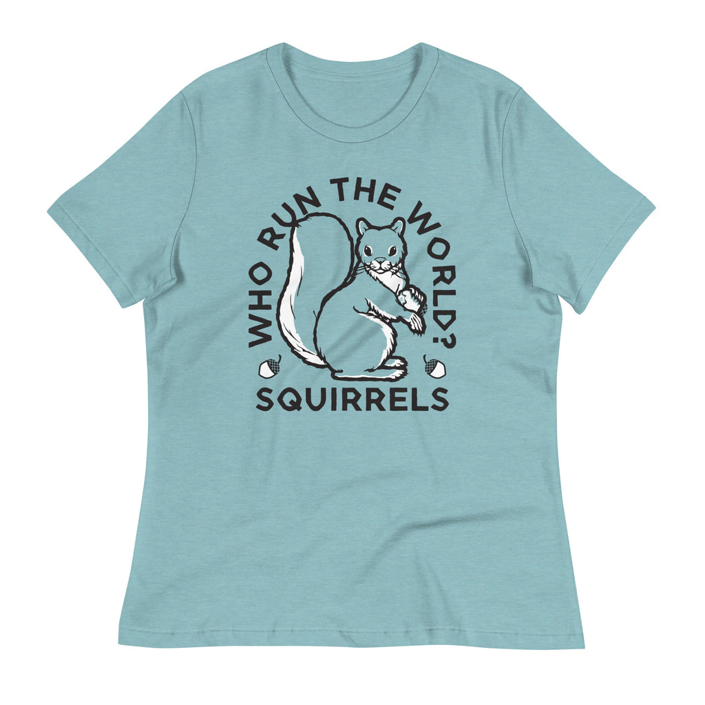 Who Run The World? Squirrels Women's Signature Tee