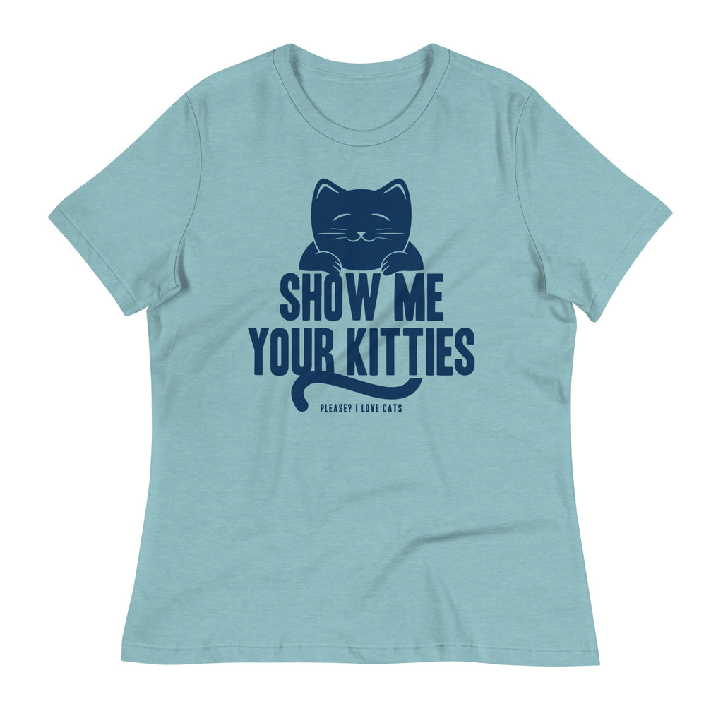 Show Me Your Kitties Women's Signature Tee