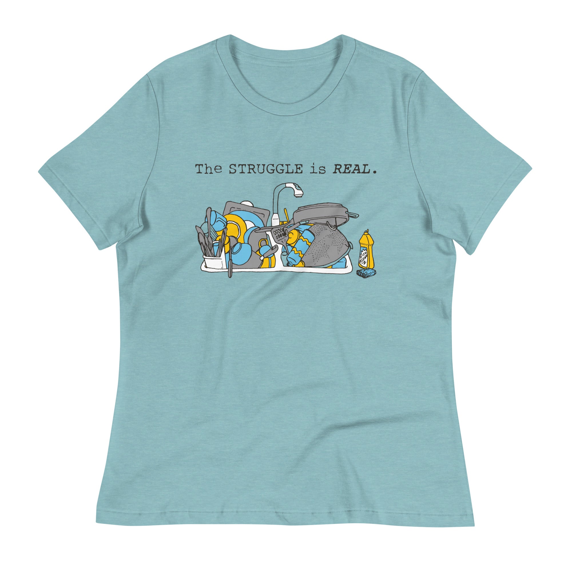The Struggle Is Real Women's Signature Tee