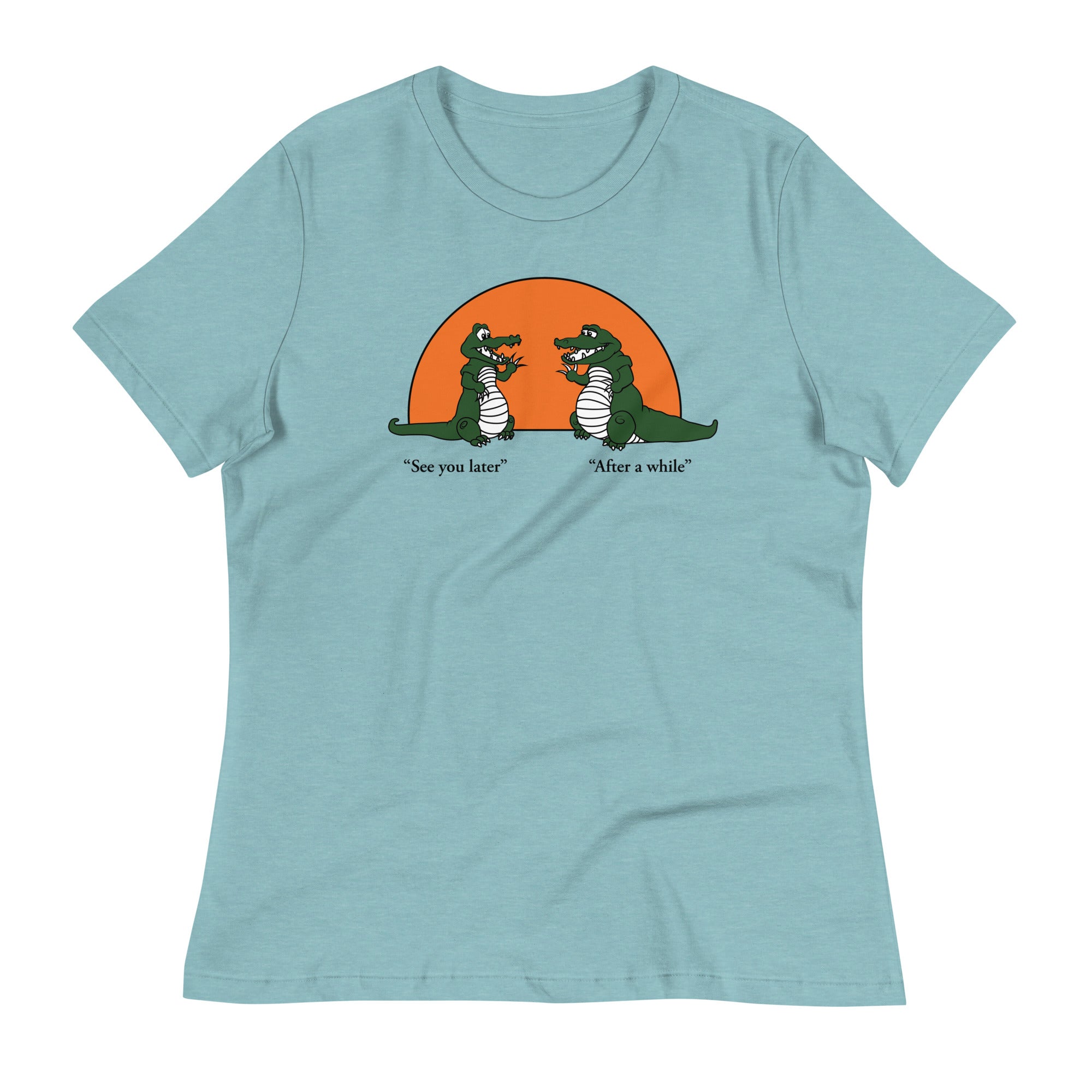 See You Later Alligator Women's Signature Tee
