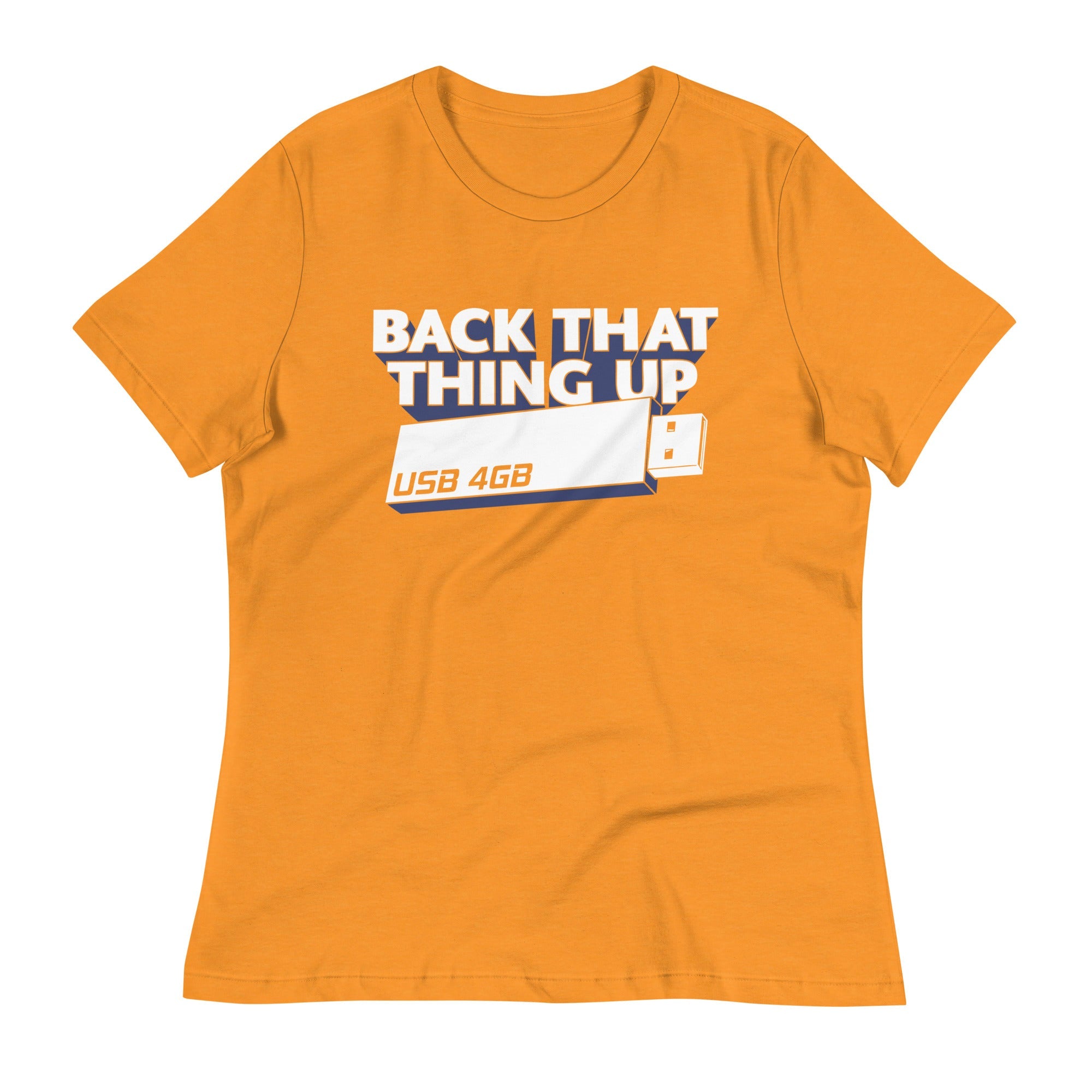 Back That Thing Up Women's Signature Tee