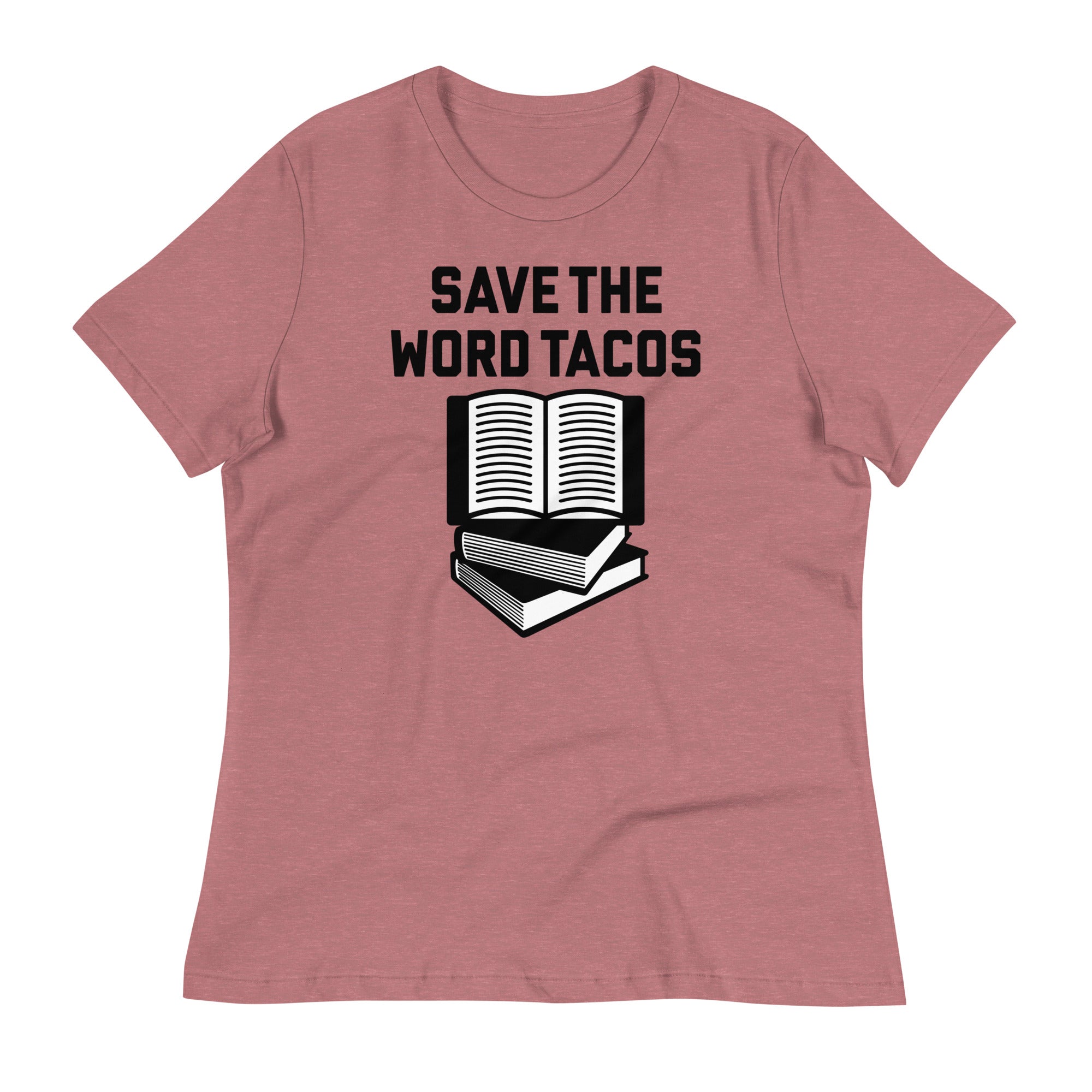 Save The Word Tacos Women's Signature Tee