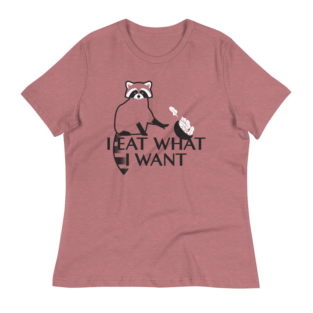 I Eat What I Want Women's Signature Tee