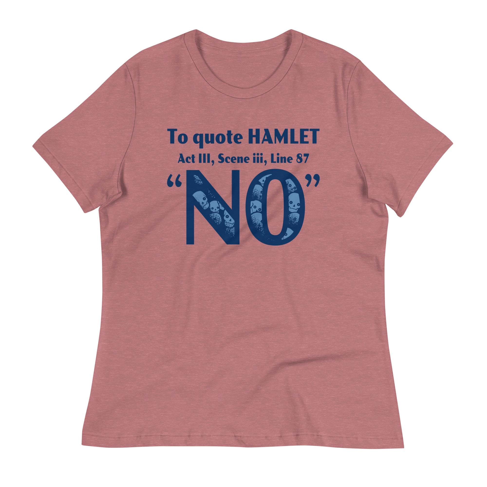 To Quote Hamlet Women's Signature Tee