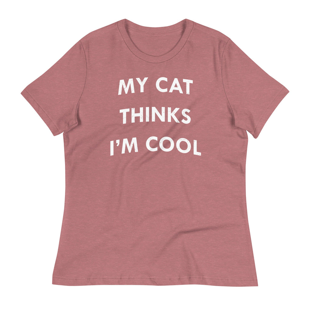 My Cat Thinks I'm Cool Women's Signature Tee