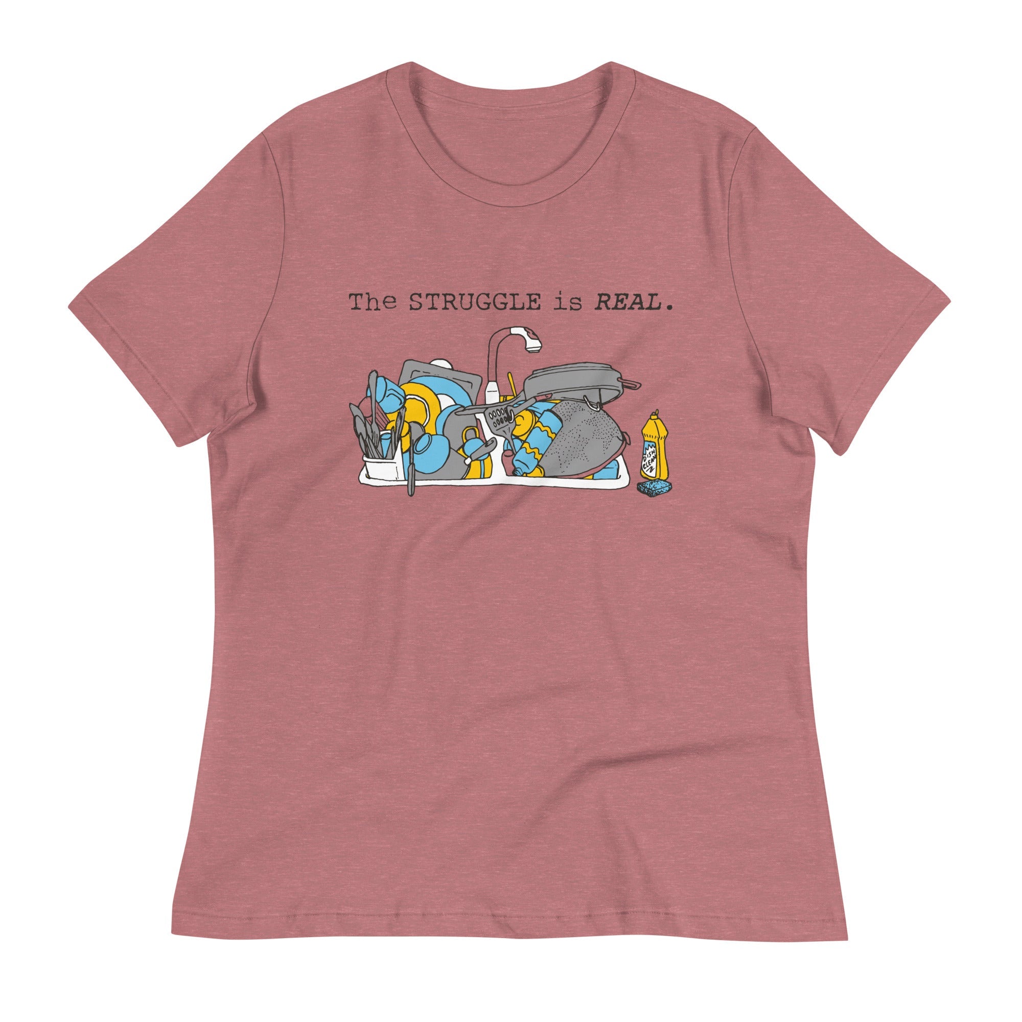 The Struggle Is Real Women's Signature Tee