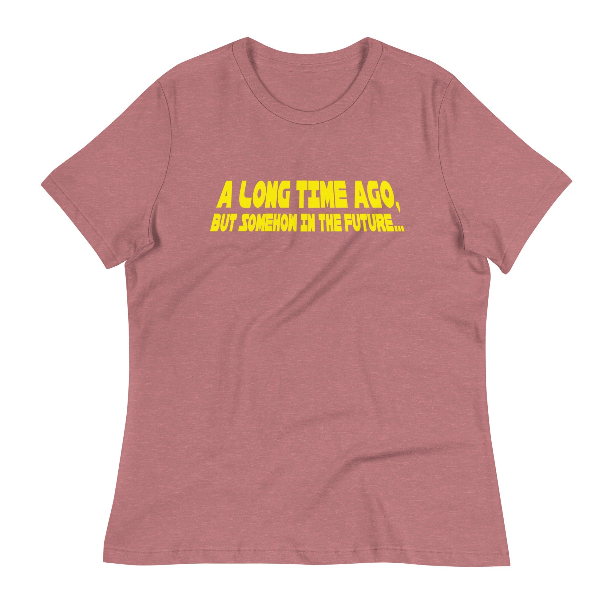 A Long Time Ago, But Somehow In The Future Women's Signature Tee