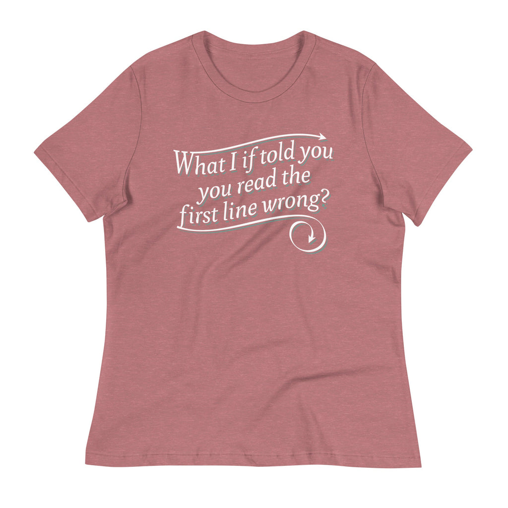 What I If Told You Women's Signature Tee
