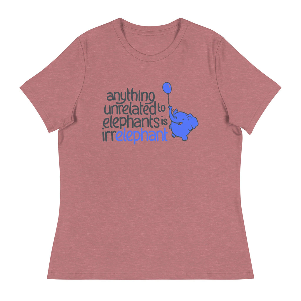 Anything Unrelated Elephants Women's Signature Tee