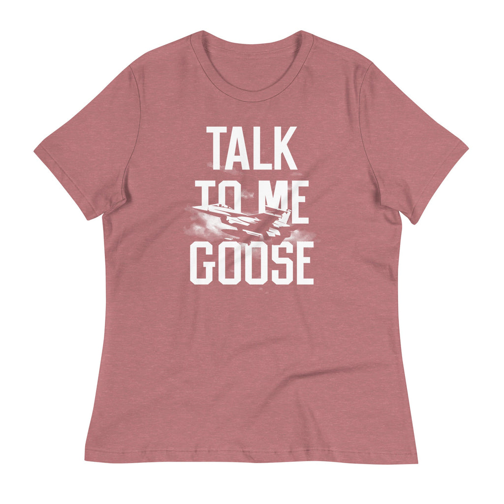 Talk To Me Goose Women's Signature Tee