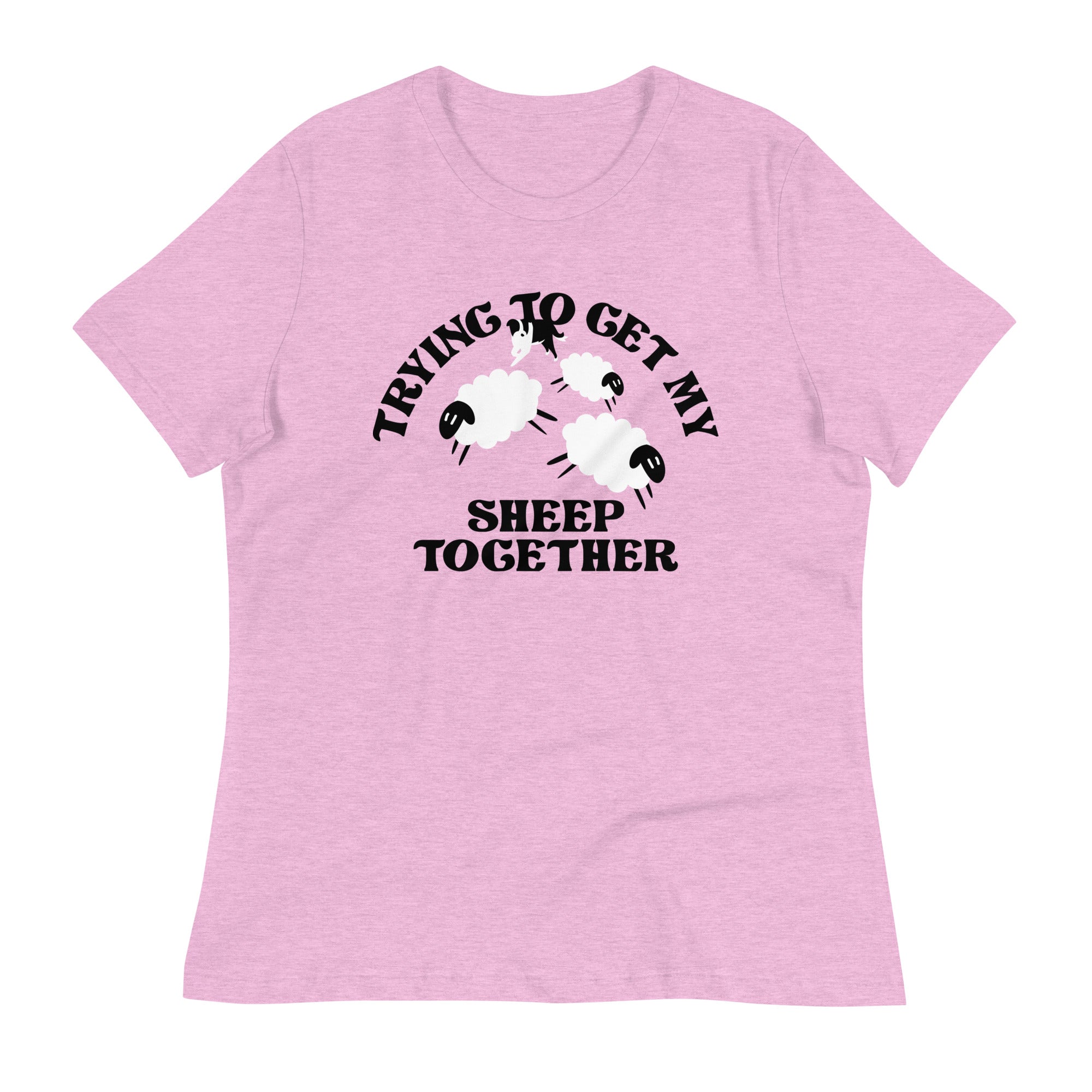 Trying To Get My Sheep Together Women's Signature Tee