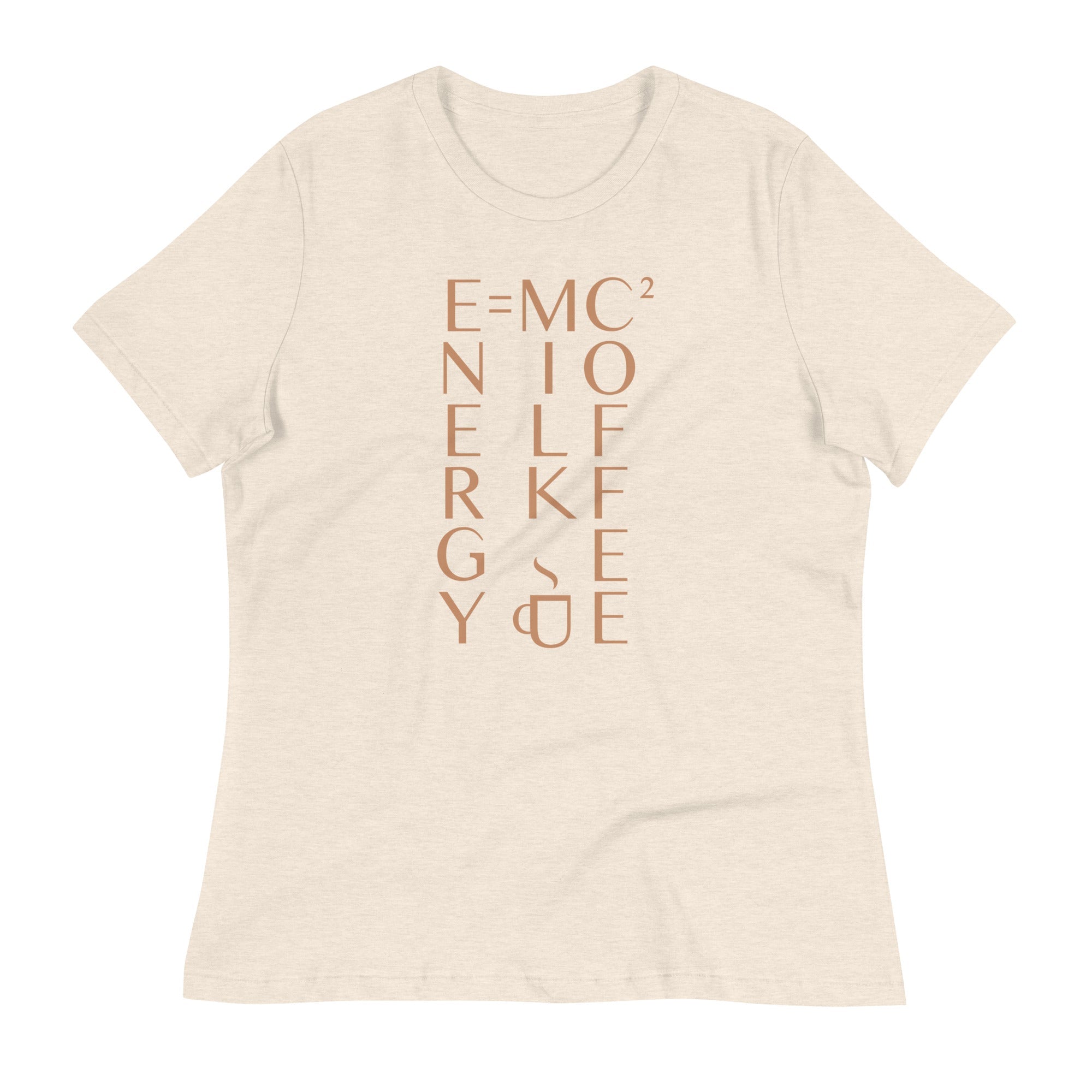 Energy Equals Milk Times Coffee Squared Women's Signature Tee